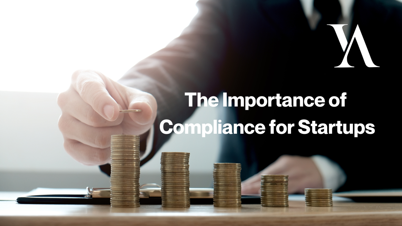 The Importance of Compliance for Startups: Avoiding Legal Pitfalls